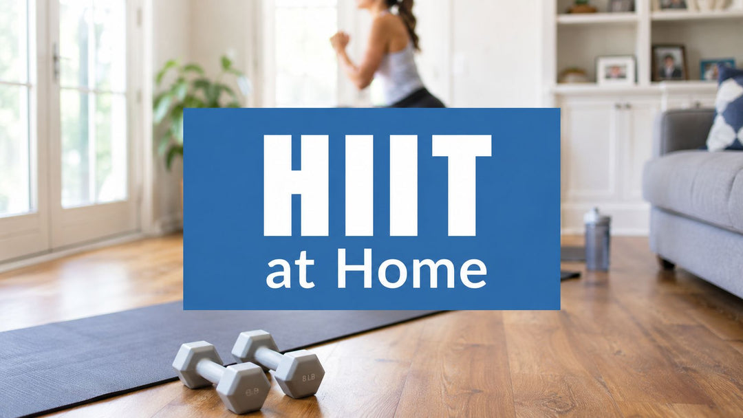 10 HIIT Workouts at Home for Every Fitness Level