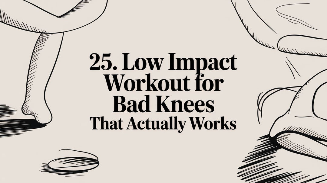 25. Low Impact Workout for Bad Knees That Actually Works